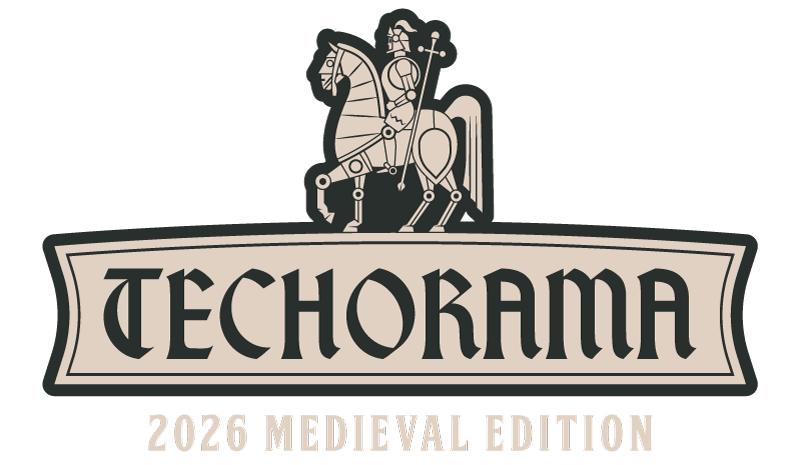 center Techorama 2026 Medieval Edition